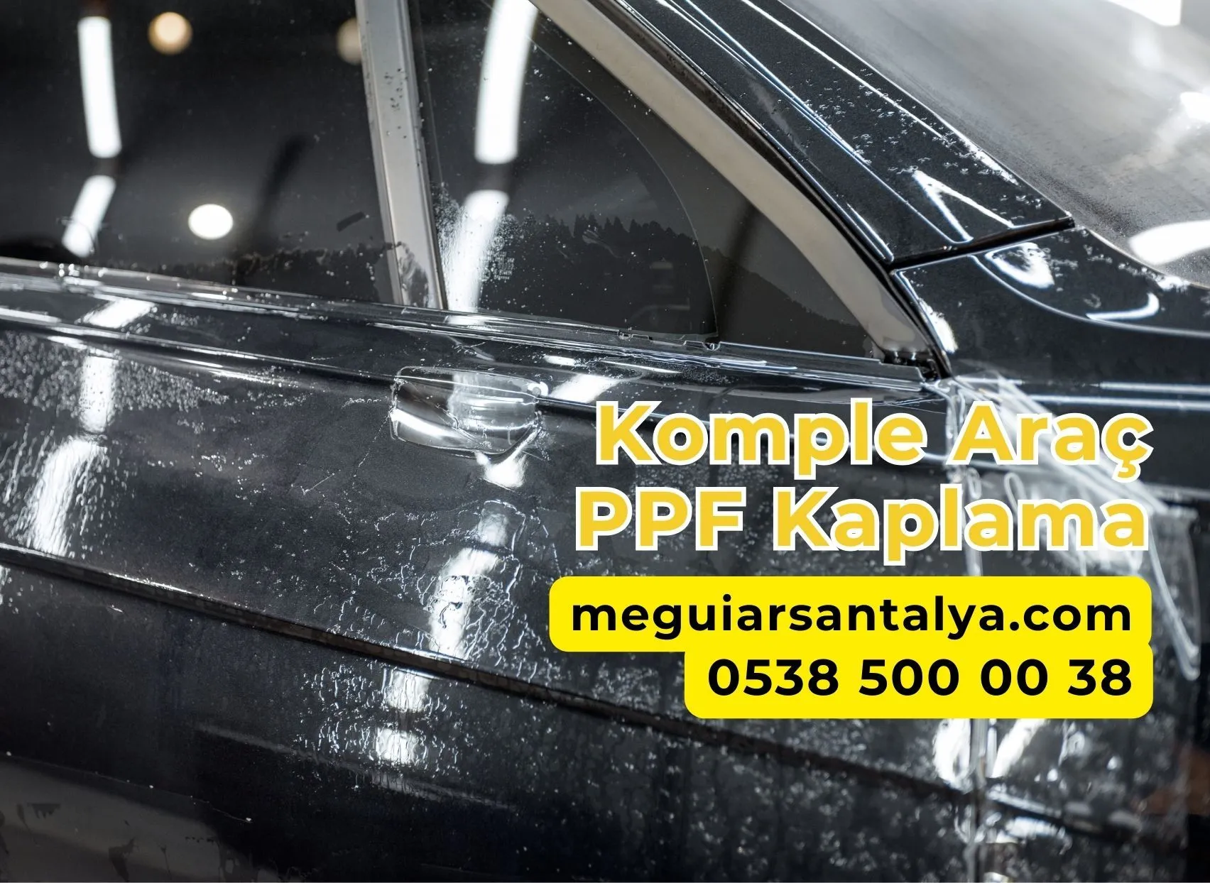 Komple Araç PPF Kaplama